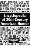 Encyclopedia of 20th-Century American Humor cover