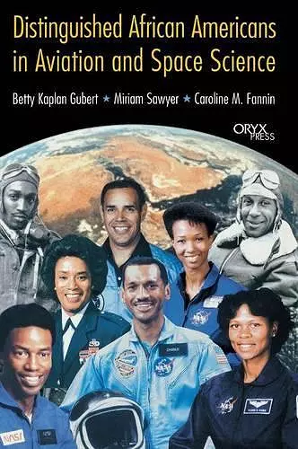 Distinguished African Americans in Aviation and Space Science cover