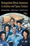 Distinguished African Americans in Aviation and Space Science cover