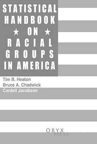 Statistical Handbook on Racial Groups in the United States cover