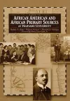 Guide to African American and African Primary Sources at Harvard University cover