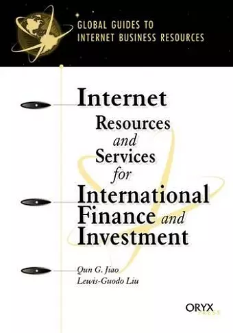 Internet Resources and Services for International Finance and Investment cover
