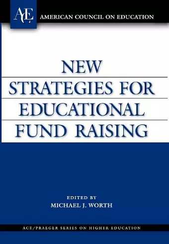 New Strategies for Educational Fund Raising cover