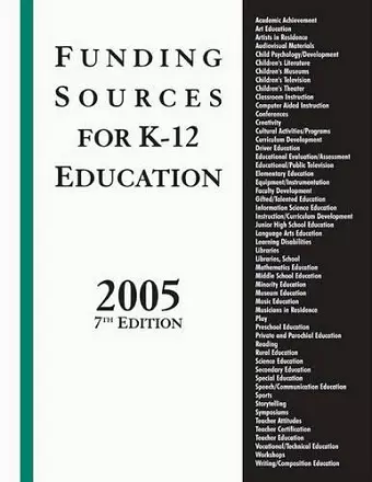 Funding Sources for K–12 Education 2005, 7th Edition cover