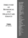 Directory of Biomedical and Health Care Grants 2006, 20th Edition cover