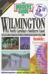 The Insider's Guide to Wilmington & N.C.'s Southern Coast cover