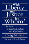 With Liberty and Justice for Whom? cover