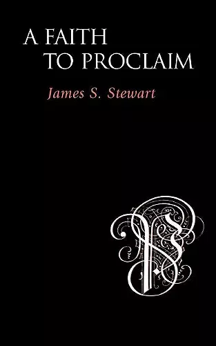 A Faith to Proclaim cover