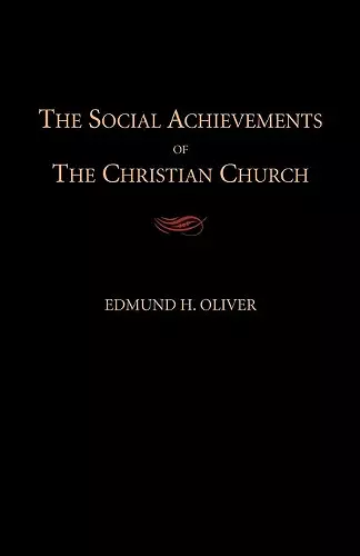 The Social Achievements of the Christian Church cover