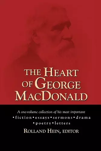 The Heart of George MacDonald cover