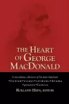 The Heart of George MacDonald cover