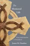 The Mentored Life cover