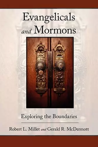 Evangelicals and Mormons cover