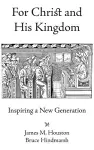 For Christ and His Kingdom cover