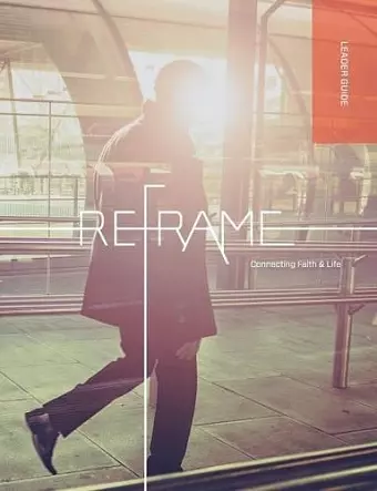 Reframe Leader Guide cover