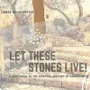 Let These Stones Live cover