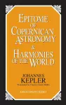 Epitome of Copernican Astronomy and Harmonies of the World cover