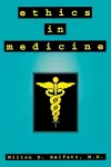 Ethics in Medicine cover