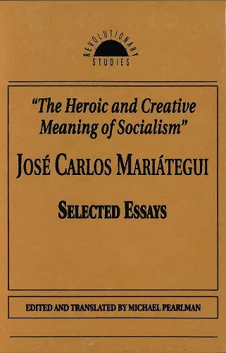 The Heroic and Creative Meaning of Socialism cover