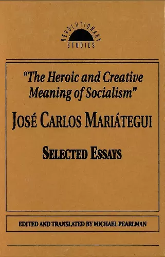 The Heroic and Creative Meaning of Socialism cover