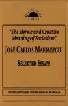 The Heroic and Creative Meaning of Socialism cover