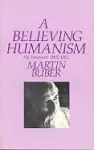 A Believing Humanism cover
