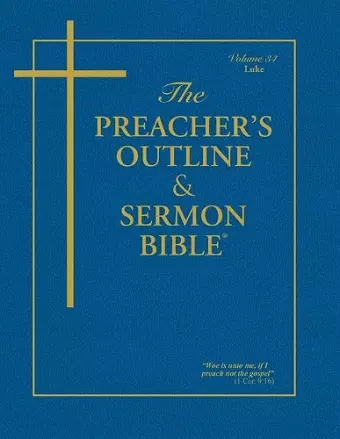 Preacher's Outline & Sermon Bible-KJV-Luke cover