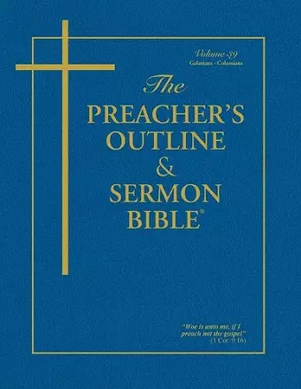 Preacher's Outline and Sermon Bible-KJV-Galatians-Colossians cover