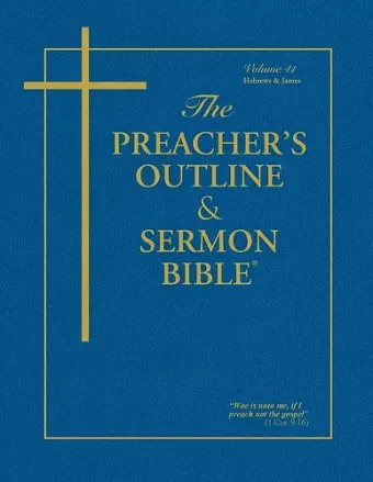 Preacher's Outline & Sermon Bible-KJV-Hebrews-James cover
