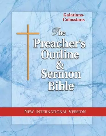 Preacher's Outline & Sermon Bible-NIV-Galatians-Colossians cover