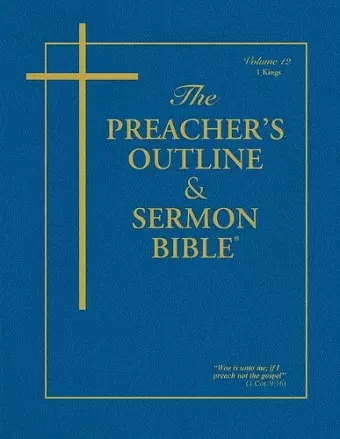 Preacher's Outline & Sermon Bible-KJV-1 Kings cover