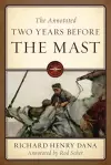 The Annotated Two Years Before the Mast cover