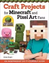 Craft Projects for Minecraft and Pixel Art Fans cover
