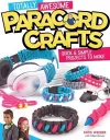 Totally Awesome Paracord Crafts cover