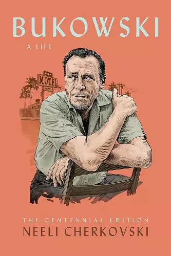 Bukowski, A Life cover