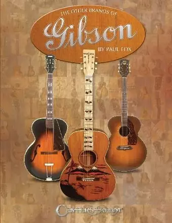 The Other Brands of Gibson cover