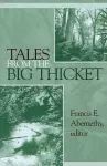 Tales from the Big Thicket cover