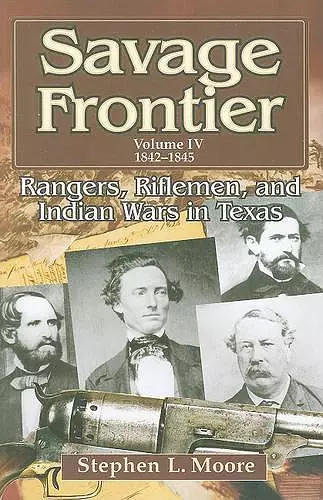 Savage Frontier v. 4: 1842-1846 cover