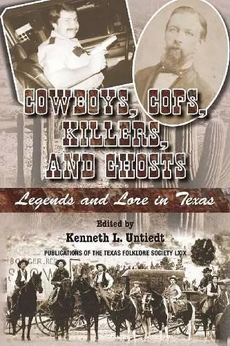 Cowboys, Cops, Killers, and Ghosts cover