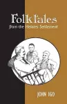 Folktales from the Helotes Settlement cover