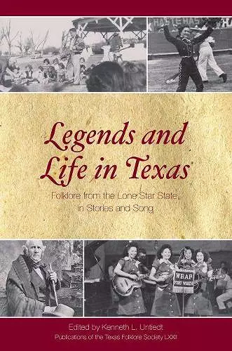 Legends and Life in Texas cover