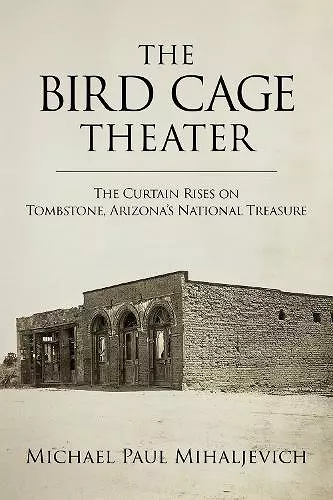 The Bird Cage Theater cover