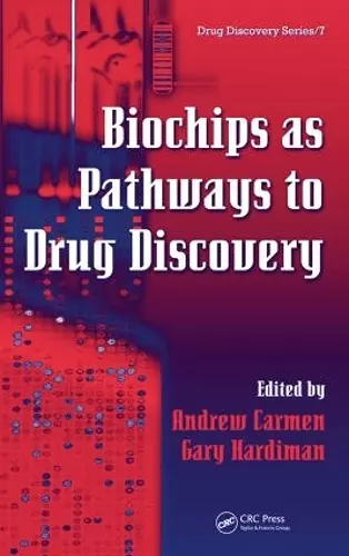 Biochips as Pathways to Drug Discovery cover