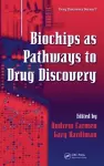 Biochips as Pathways to Drug Discovery cover