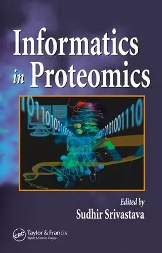 Informatics In Proteomics cover