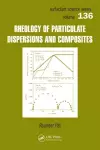 Rheology of Particulate Dispersions and Composites cover