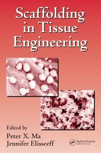 Scaffolding In Tissue Engineering cover