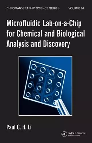 Microfluidic Lab-on-a-Chip for Chemical and Biological Analysis and Discovery cover