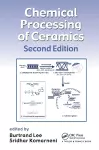 Chemical Processing of Ceramics cover