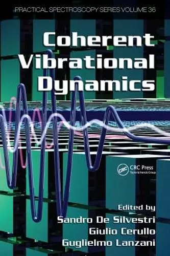 Coherent Vibrational Dynamics cover